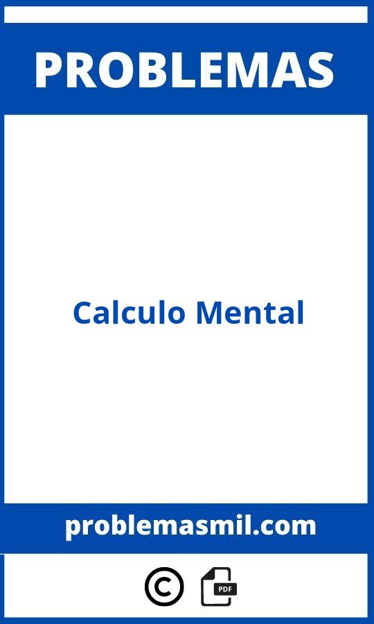 Problemas De Calculo Mental Con Respuesta