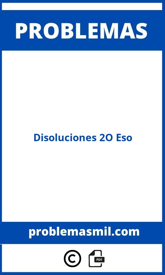 Problemas De Disoluciones Resueltos 2O Eso