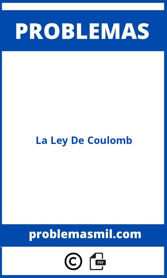 Problemas De La Ley De Coulomb