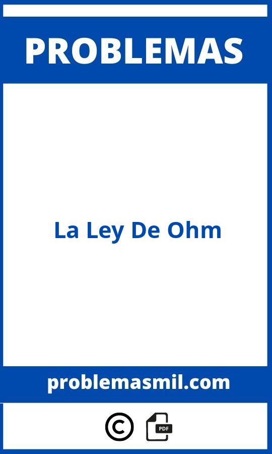 Problemas De La Ley De Ohm