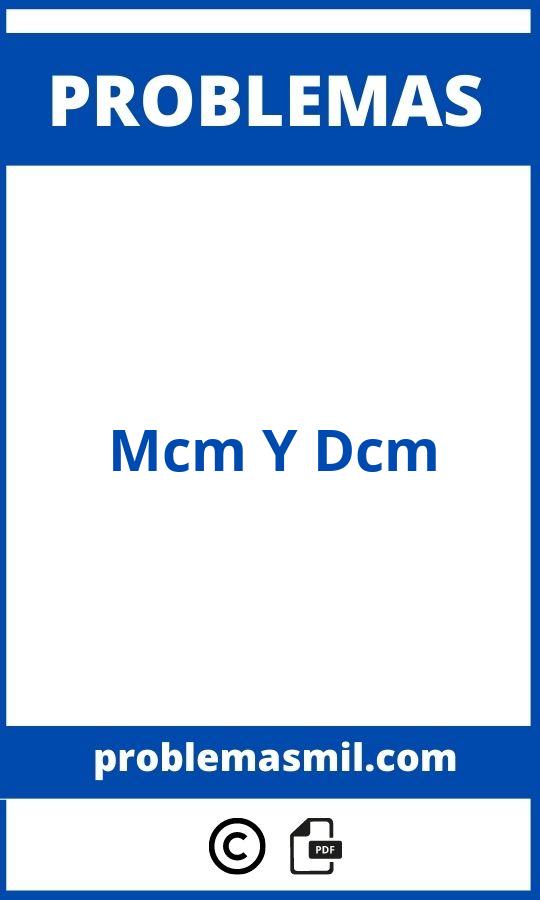 Problemas De Mcm Y Dcm Resueltos