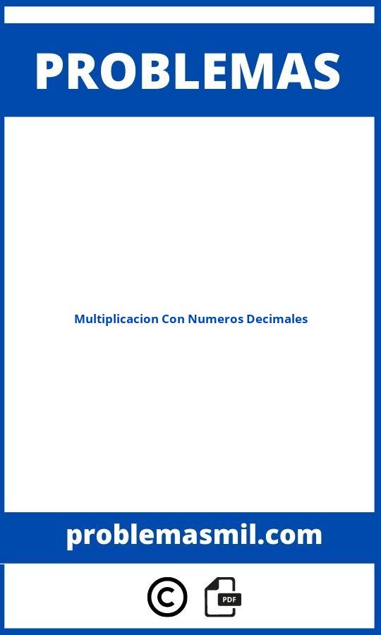 Problemas De Multiplicación Con Números Decimales