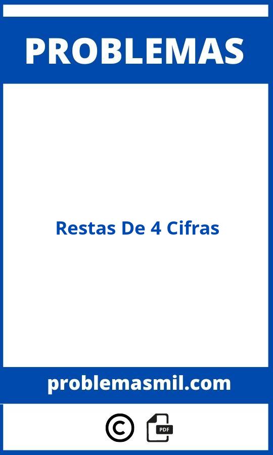 Problemas De Restas De 4 Cifras