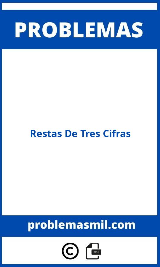 Problemas De Restas De Tres Cifras